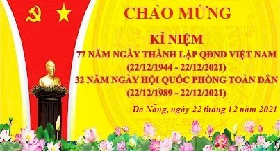 HOẠT ĐỘNG CHÀO MỪNG KỶ NIỆM 77 NĂM NGÀY THÀNH LẬP QĐND VIỆT NAM VÀ 32 NĂM NGÀY HỘI QUỐC PHÒNG TOÀN DÂN