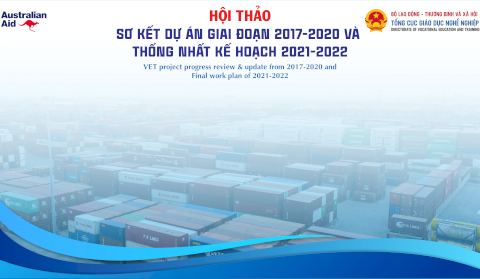 HỘI THẢO SƠ KẾT DỰ ÁN GIAI ĐOẠN 2017-2020 VÀ THỐNG NHẤT KẾ HOẠCH 2021-2022 CHƯƠNG TRÌNH AUS4SKILLS