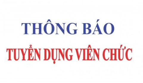 Thông báo tuyển dụng viên chức 2020