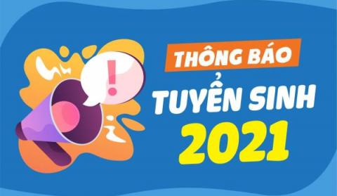 Thông báo tuyển sinh các ngành nghề đào tạo trình độ cao đẳng, trung cấp và sơ cấp năm 2021