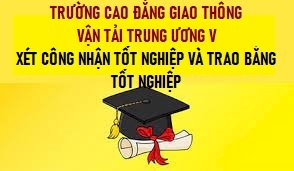 Thông báo về việc xét công nhận tốt nghiệp và tổ chức lễ trao bằng tốt nghiệp cho sinh viên cao đẳng Khóa 2019