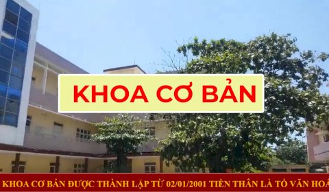 Giới thiệu về Khoa Cơ bản